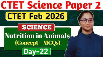 CTET Science/Maths Preparation Paper 2 | CTET Feb 2026 Science Paper 2 | CTET Science Paper 2 | CTET