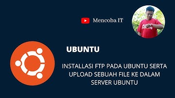 INSTALLASI FTP PADA UBUNTU SERTA UPLOAD SEBUAH FILE KE DALAM SERVER UBUNTU