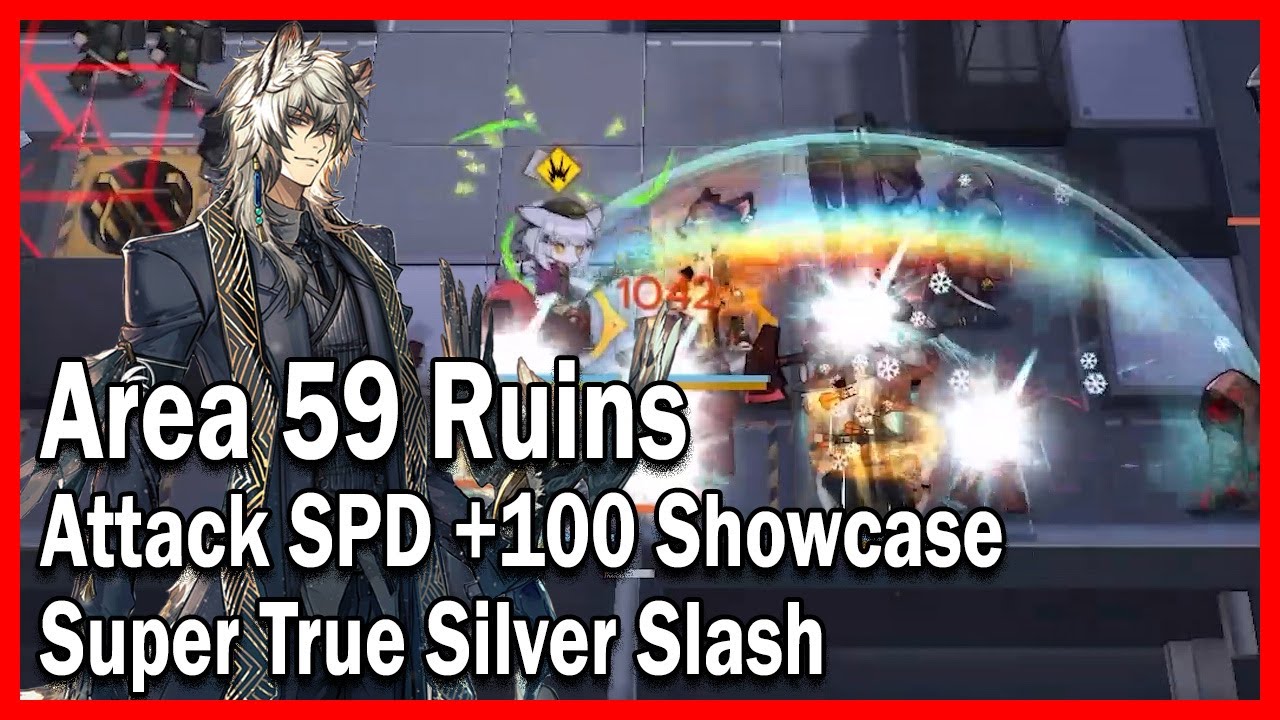 [명일방주Arknights]예능용 | 파워진은참 (Area 59 Ruins - Attack Speed + 100 Super True Silver Slash)