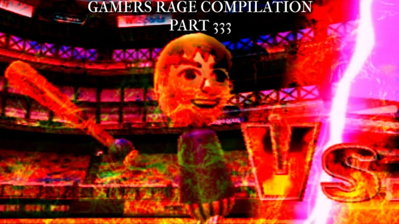 Angry Rage Comp Gamers Rage Compilation Part 333 - YouTube