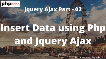 Insert Data Using Php and Jquery Ajax