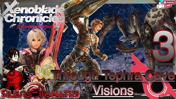 Chapter 3: Through Tephra Cave - Visions [Xenoblade Chronicles: Definitive Edition]