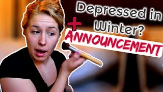 Chatty Get Ready w/ Me | Winters in Croatia, Depression? | ANNOUNCEMENT!