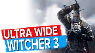 the witcher 3 ultra wide 2560 x 1080 teste aoc 35 ultra wide