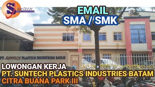 Pt Suntech Plastics Industries Batam Lowongan Kerja Batam Hari Ini Citra Buana Industrial Park Iii