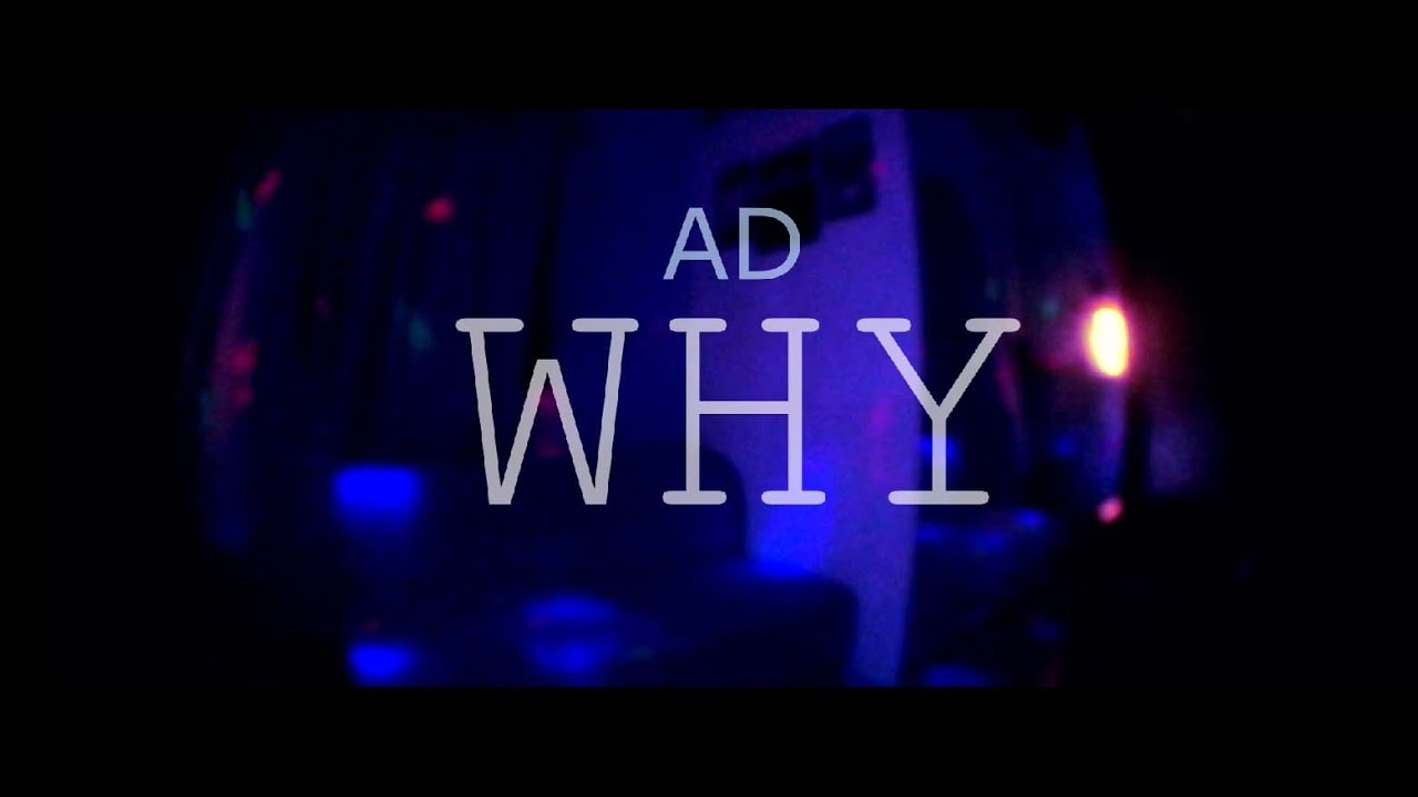 WHY - AD - YouTube