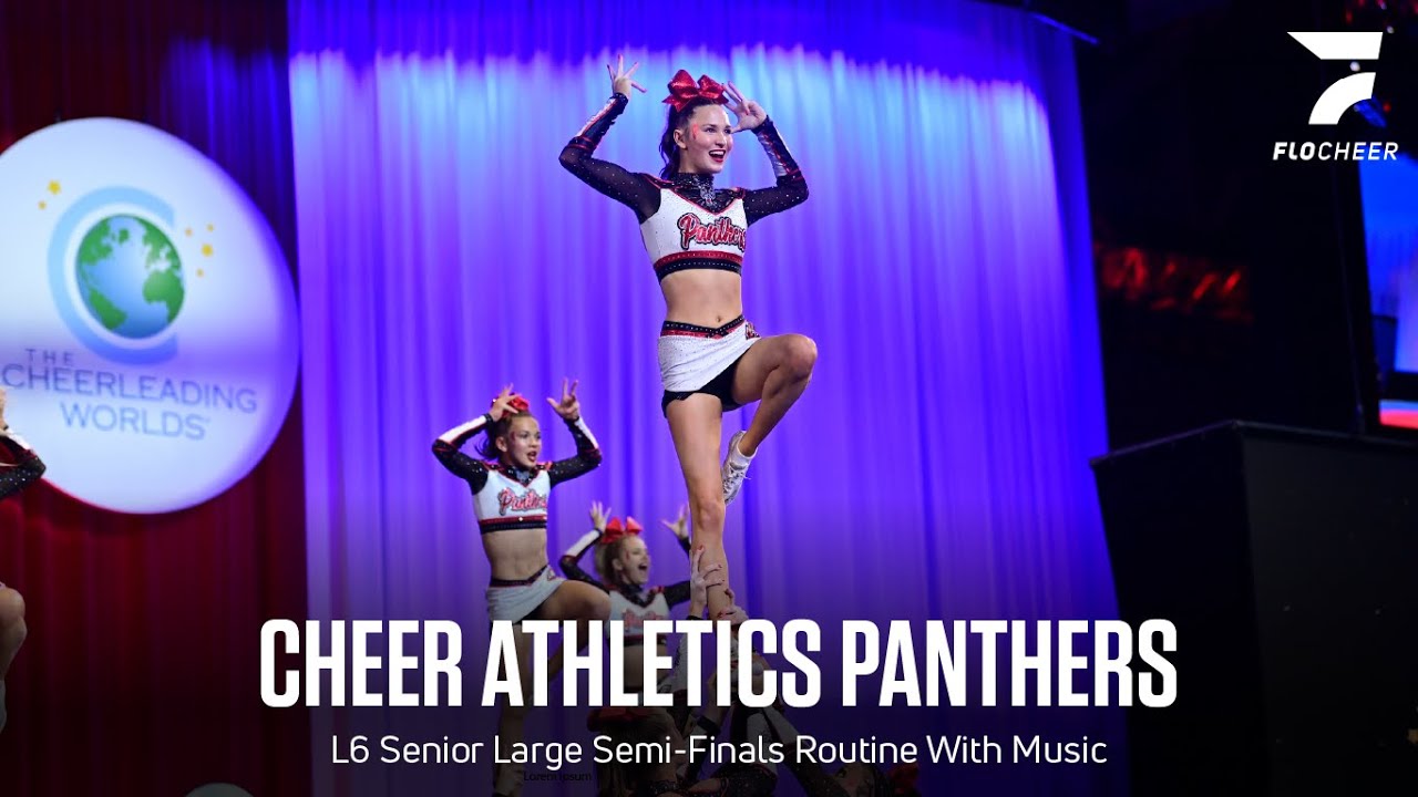Cheer Athletics Panthers - L6 Senior Large Semifinals with Music - The Cheerleading Worlds 2025