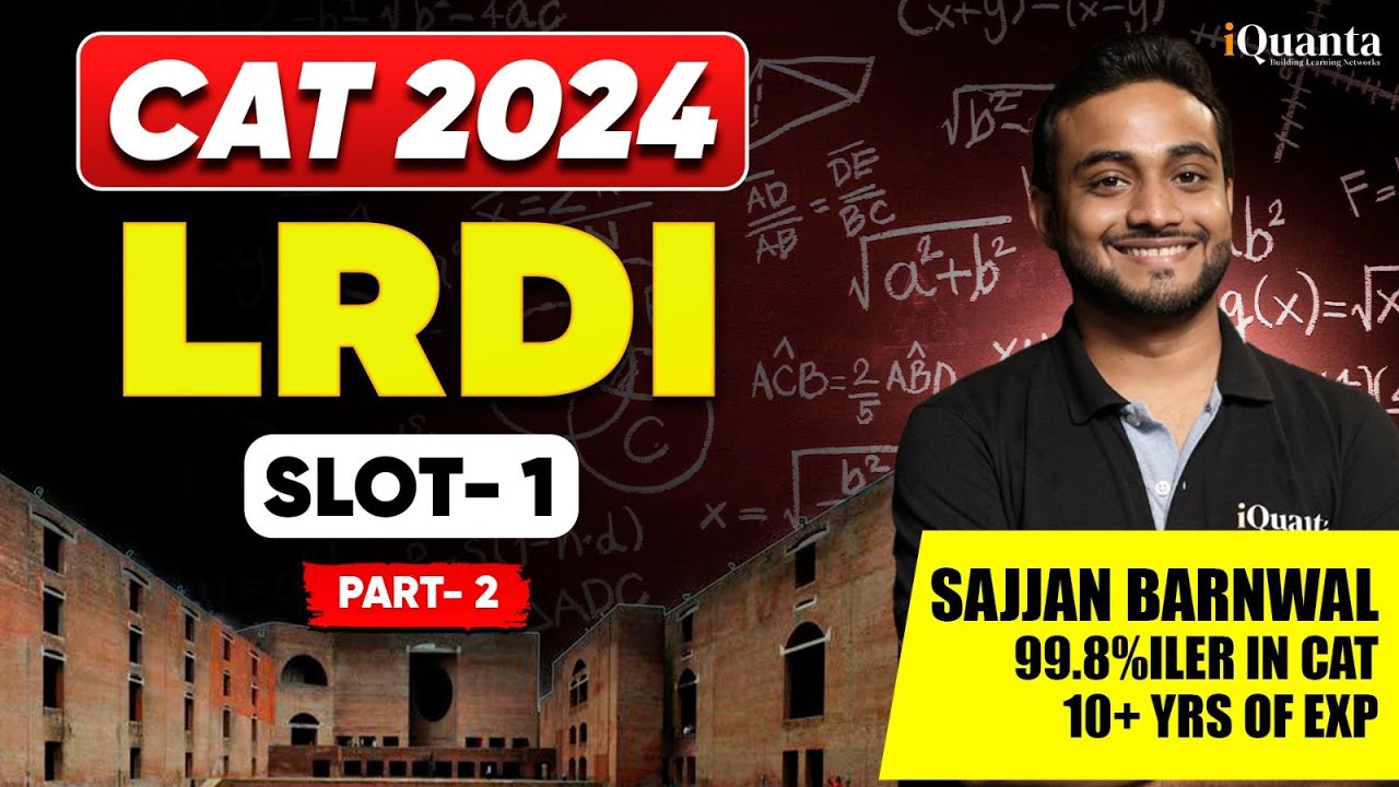 CAT 2024 | LRDI PYQ | Slot 1- Part 2 | iLRDI by iQuanta - YouTube
