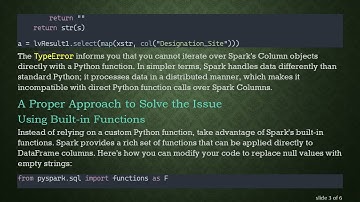 Resolving TypeError: Column is not iterable in PySpark DataFrames
