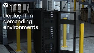 Deploy IT in Demanding Environments | Vertiv™ SmartCabinet™ ID Micro Data Center