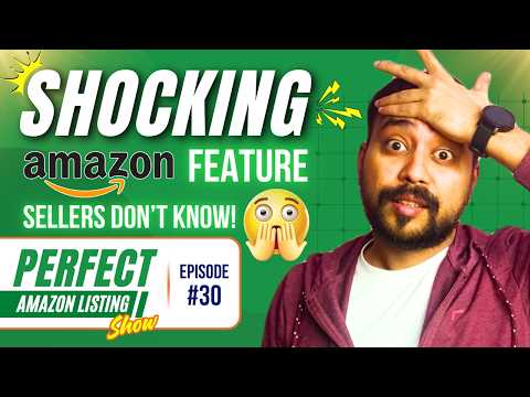 Shocking Amazon Feature Sellers Never Knew 🔥 Amazon Listing Analysis 🔥 Ep - 30 #amazingmarketer