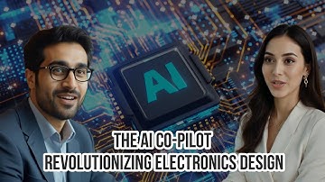 The AI Co-Pilot: Revolutionizing Electronics Design