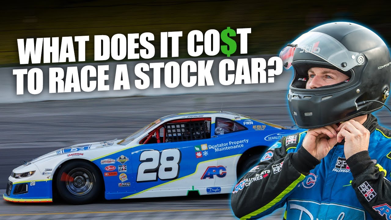 WHAT DOES IT COST TO RACE A STOCK CAR - YouTube