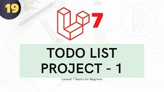 19  Laravel 7 for beginner   Todo List Mini Project part 1