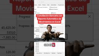 Conciliación con Reporte Automático de Movimientos en Excel #conciliaciónbancaria #formulasex