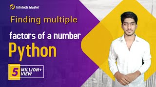 Find multiple factor of given number using python #shorts