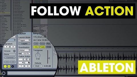 Tech Tip - Follow Action in Ableton.