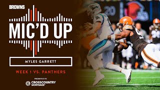 Myles Garrett Mic'd Up vs. Panthers