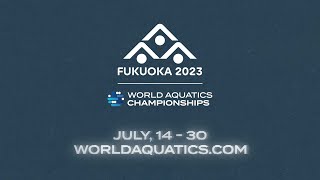 World Aquatics Championships Fukuoka 2023