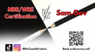 Should You Register With Sam.gov or Should You Get the MBE/WBE Certification