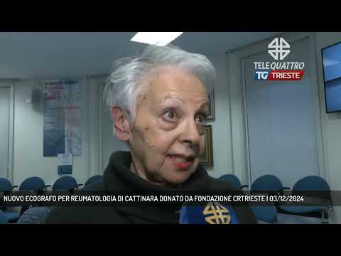 NUOVO ECOGRAFO PER REUMATOLOGIA DI CATTINARA DONATO DA FONDAZIONE CRTRIESTE | 03/12/2024