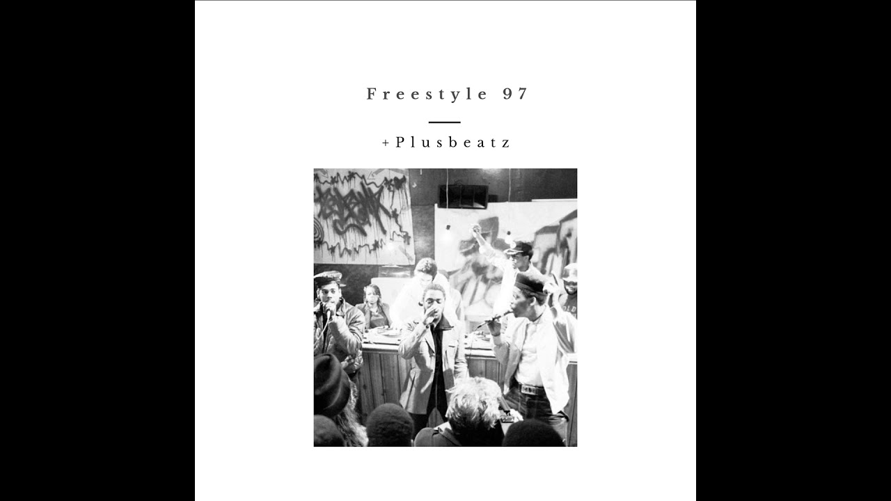 +Plusbeatz - freestyle 97