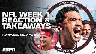 Biggest OVERREACTIONS from NFL Week 1 🍿 + Broncos vs. Chiefs | SportsCenter