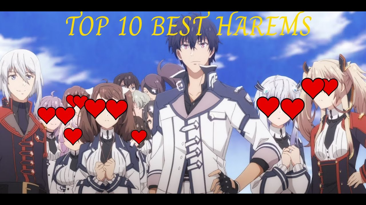 10 Harem Anime with Unstoppable Main Characters