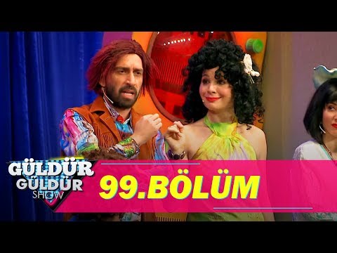 Güldür Güldür Show 99.Bölüm (Tek Parça Full HD)