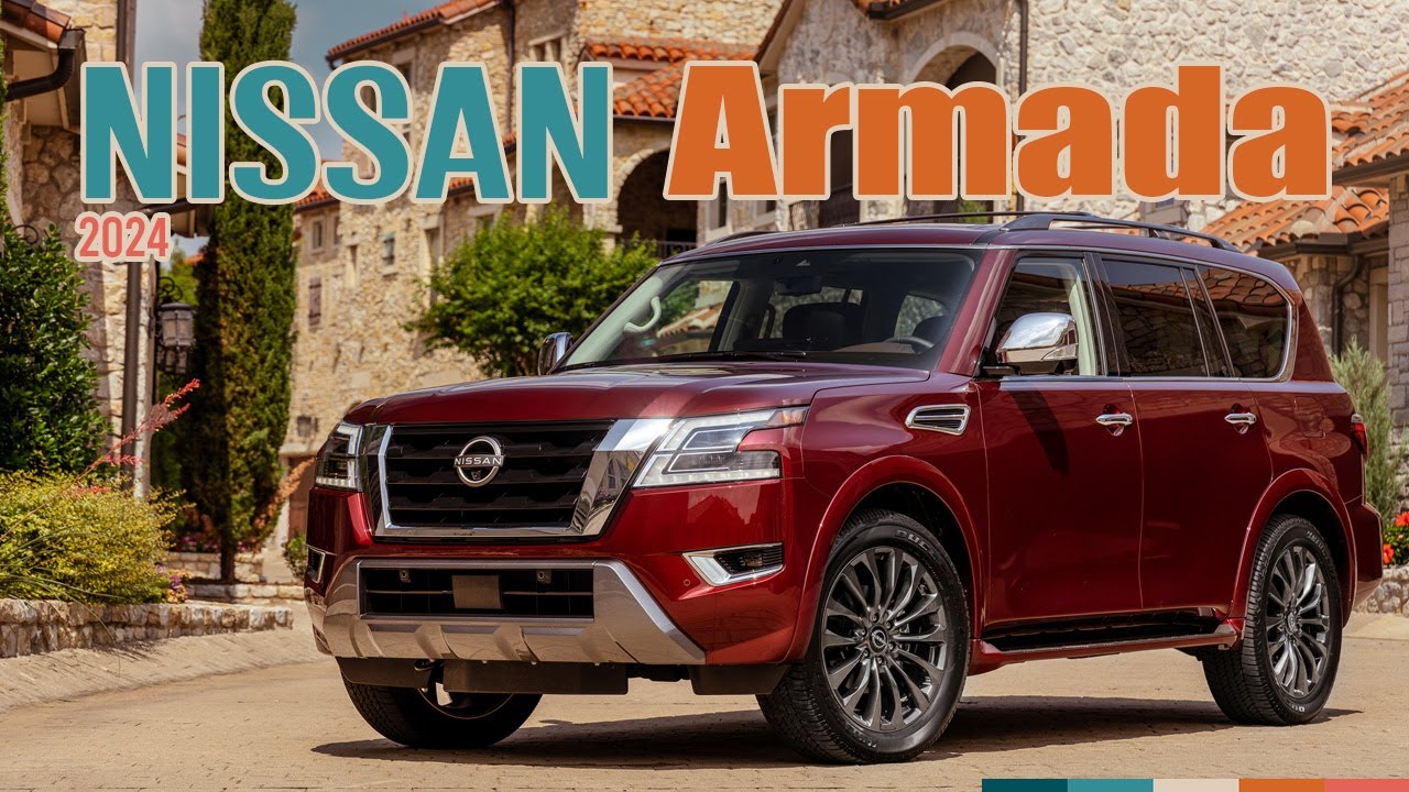 Luxury on a Budget: 2024 Nissan Armada's $55,450 Price Point