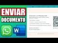 🟢Como enviar un documento de word a whatsapp desde la computadora
