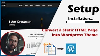 Setup - Installing Wordpress - Developing a Wordpress Theme from Static HTML Page