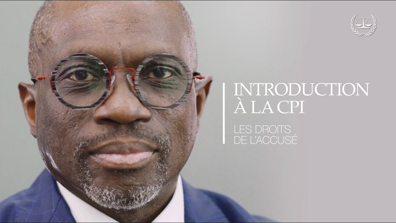 « Introduction à la CPI » : Les droits de l’accusé