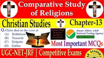 Christian Religion MCQs | Comparative Study of Religions | UGC NET | Religious Studies | Chapter-13