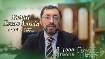 [1K Yrs of Jewish History] Ep14 - Rabbi Isaac Luria (1534-1572)