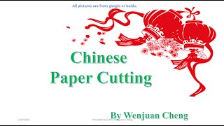 Learn Chinese Culture with Gloria Cheng----Chinese Paper-cutting 中国剪纸