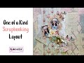 Scrapbooking Layout &quot;One of a Kind&quot;- My Creative Scrapbook
