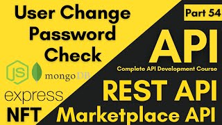 User Change Password Check | Checking User Has Change The Password Or Not | Complete API Course