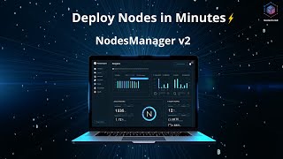 NodesManager v2 | Deploy, Monitor & Secure Your Blockchain Nodes in Minutes 🚀