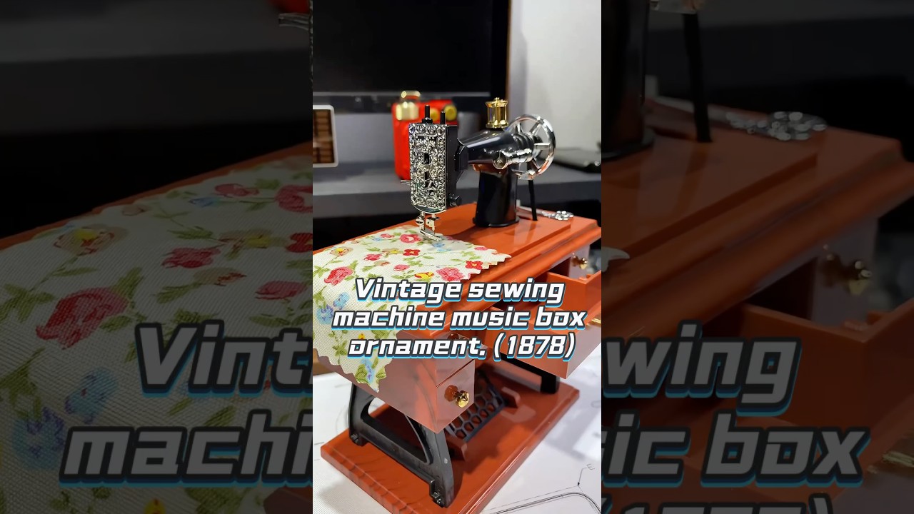 Vintage sewing machine music box ornament. (1878) - YouTube
