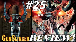 Gunslinger Spawn #25 REVIEW | Does New Artist Dexter Soy Deliver?