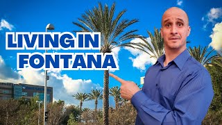 Living in Fontana California | Fontana CA Explained