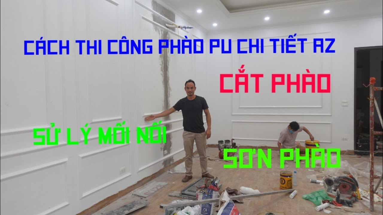 Hướng dẫn cách thi công phào chỉ pu chi tiết az, cách cắt phào chỉ ...