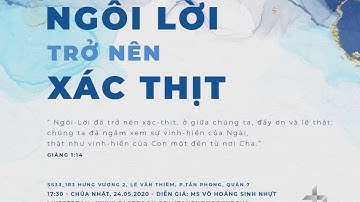 THỜ PHƯỢNG CHÚA | NGÔI LỜI TRỞ NÊN XÁC THỊT - 24.05.2020 | TÂN PHONG CHURCH