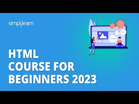 🔥 HTML Course For Beginners 2026 | Learn HTML In 8 Hours | HTML Full Course | Simplilearn