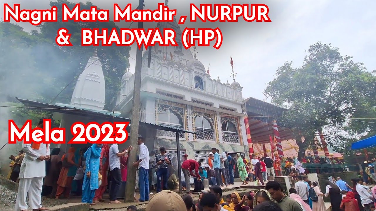 Nurpur Himachal Pradesh || nagni mata mandir nurpur || nagni mata mandir nurpur himachal pradesh