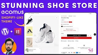 Build a Stunning Shoe Store with WordPress & Elementor (Ecomus Theme) screenshot 1