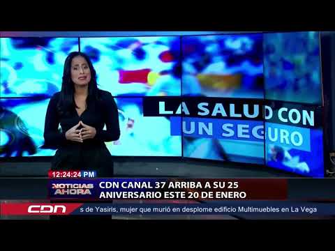 CDN canal 37 arriba a su 25 aniversario este 20 de enero