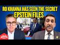 🚨 Ro Khanna REVEALS Names From Classified Epstein Files