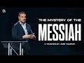 Amir Tsarfati: The Mystery of the Messiah